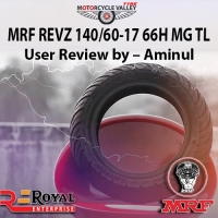 MRF REVZ 140/60-17 66H MG TL Tire User Review by – Aminul